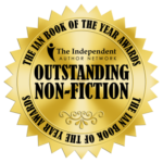 Outstanding History Non-Fiction Prize Winner Independent Author Network